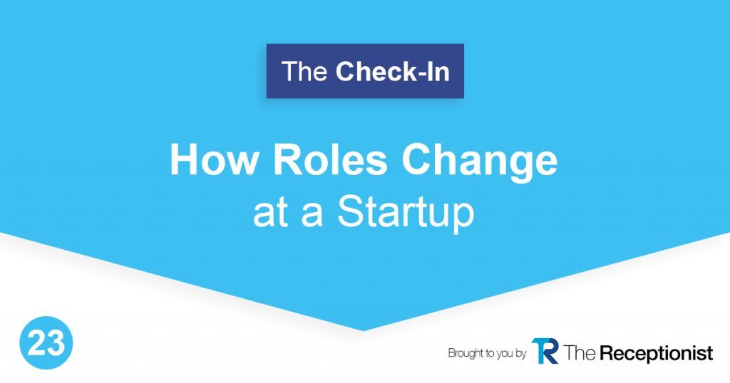 receptionistapp's tweet image. On the #podcast, we’re talking about how roles can change at a startup and how to be mentally prepared to handle that. #podcast #RoleEvolution #Startup buff.ly/2VzHlwK