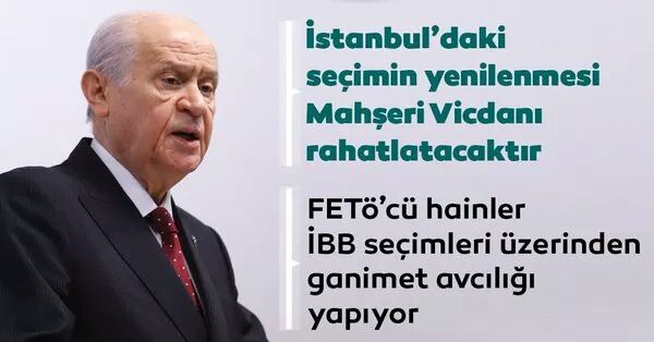 MHP Lideri Devlet Bahçeli:

'Musakka edebiyatından veri tabanı altyapısını kopyalama teşebbüsüne kadar,mazbatalı şahıs gizli bir gündem çerçevesinde faaliyetlerini hızlandırmıştır.İstanbul seçimin yenilenmesi mahşeri vicdanı rahatlatacaktır.'
#Secim2019istanbul 
#SecimYenilenmeli