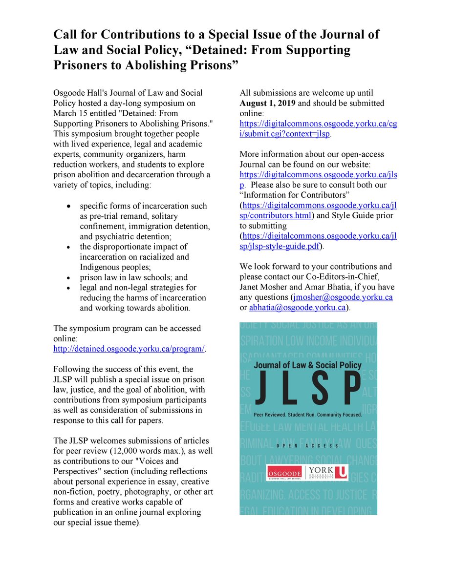 Following the huge success of our #DetainedOsgoode symposium last month, the JLSP will publish a special issue on #prisonlaw, #justice, & the goal of #abolition

All submissions are welcome up until August 1, 2019 and should be submitted
online: digitalcommons.osgoode.yorku.ca/cgi/submit.cgi…