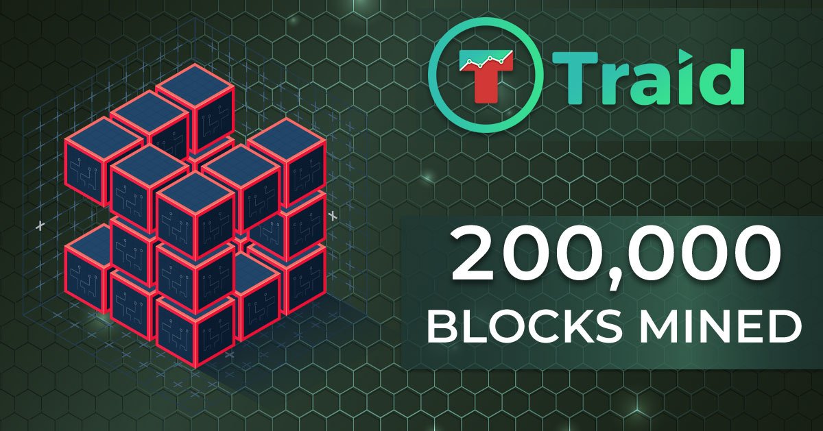 traid_platform's tweet image. An exciting milestone for $TRAID coin. 🔥

200,000 blocks mined with a stable #blockchain and a growing community! Happy times 👏

#TRAID #TraidCoin #Traid_platform #Masternodes #Altcoin #Crypto #BTC #Mining #Trading #NeoScrypt #Cryptocurrency