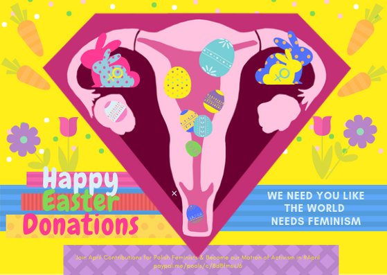BabskiLondyn's tweet photo. @PolishFeminists @p_palian 👉 April Contributions 4 @PolishFeminists only £3
https://t.co/kfwPTBQ4Od 🌏🌎🌍
Happy Easter Donations!
Activists support causes - now you can #SupportActivists! 💪
Donate! 🌺🌼🌺🌼
We need your support like
the world needs the feminism!
#givelove https://t.co/3NYkYL9BIf