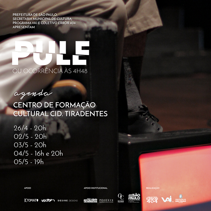 coletivoerror's tweet photo. PULE OU OCORRÊNCIA ÀS 4H48
Centro de Formação Cultural Cidade Tiradentes
Rua Inácio Monteiro, 6900 - COHAB Sítio Conceição

26/4, sexta-feira - 20h
02/5, quinta-feira - 20h
03/5, sexta-feira - 20h
04/5, sábado - 16h
04/5, sábado - 20h
05/5, domingo - 19h https://t.co/oaUh1gpNpD