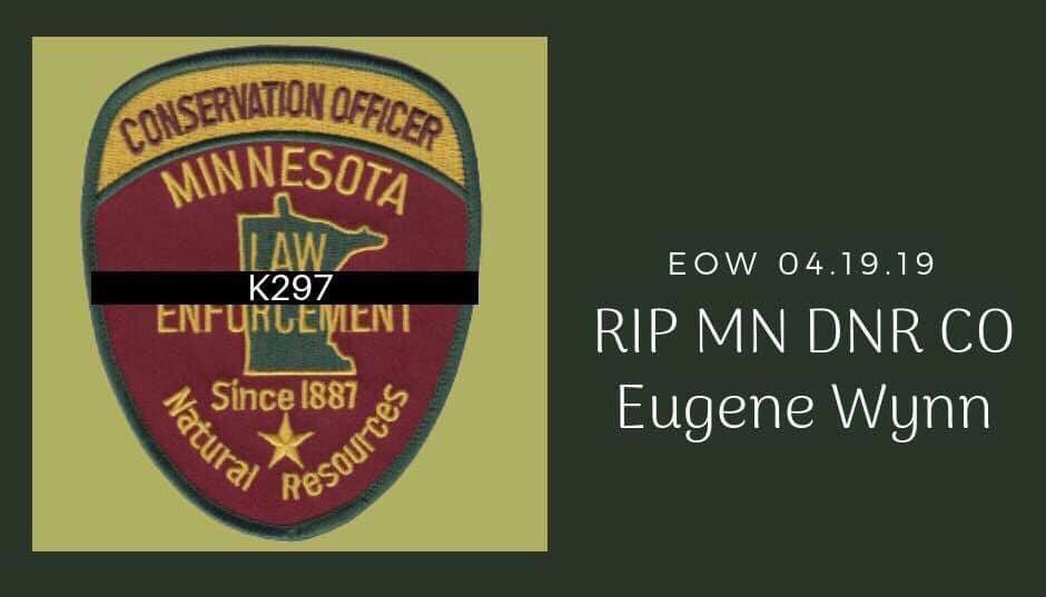 Our thoughts and prayers are with our partners at the Minnesota Department of Natural Resources and with the family of Conservation Officer Eugene Wynn. CO Wynn lost his life in the Line of Duty in a tragic boating accident while responding to a call in Pine County last evening.