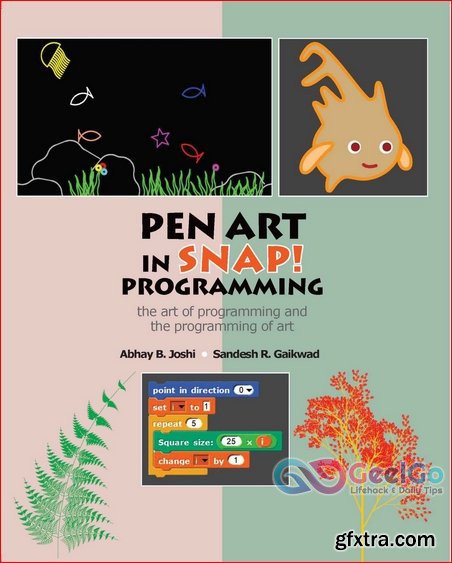 GeelgoCom's tweet image. Pen Art in Snap Programming: the art of programming and the programming of art
#Art #artofprogramming #Pen #Programming #programmingofart #Snap
geelgo.com/?p=5832