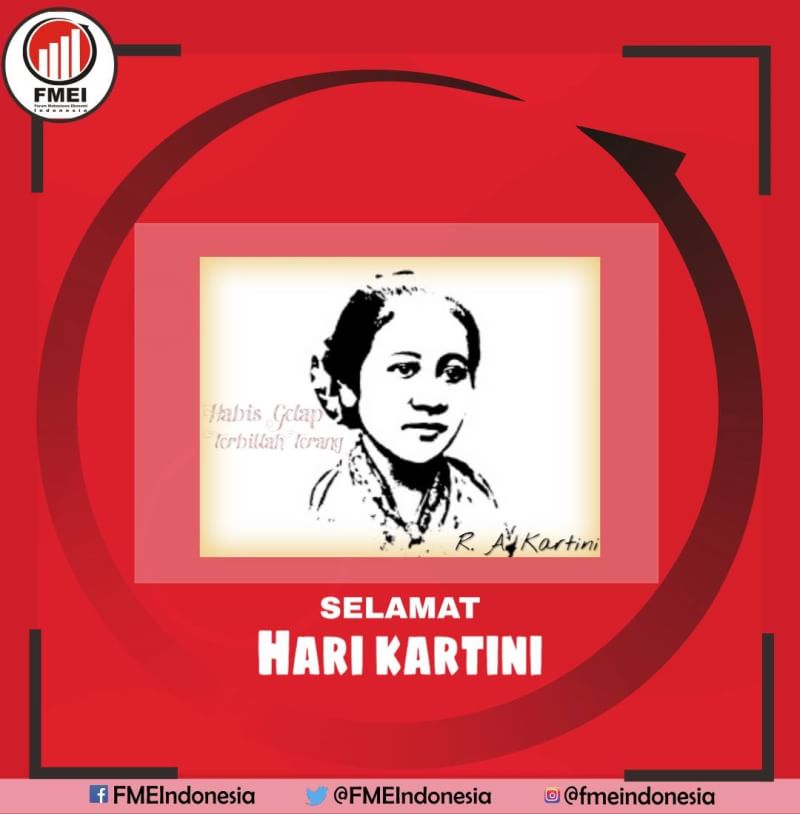 FMEIndonesia's tweet photo. [HARI KARTINI]

Selamat memperingati Hari Kartini, kami kaum putri punya jalan terang gapai mimpi hingga sederajat laki-laki berkat perjuangan ibu kartini. niatnya yang baik membela kaum putri membuat namanya wangi menebar harum sejati. https://t.co/DNqDQ1cSLh
