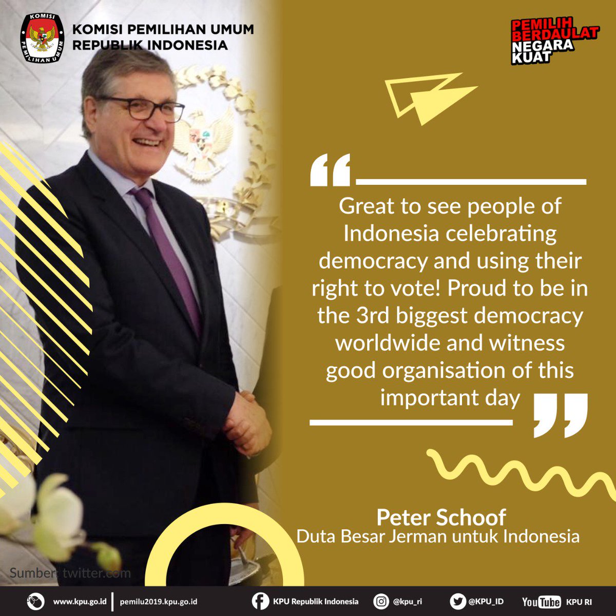 “Great to see people of Indonesia celebrating democracy and using their right to vote! Proud to be in the 3rd biggest democracy worldwide and witness good organisation of this important day”
Peter Schoof, Duta Besar Jerman untuk Indonesia. #KPUMelayani