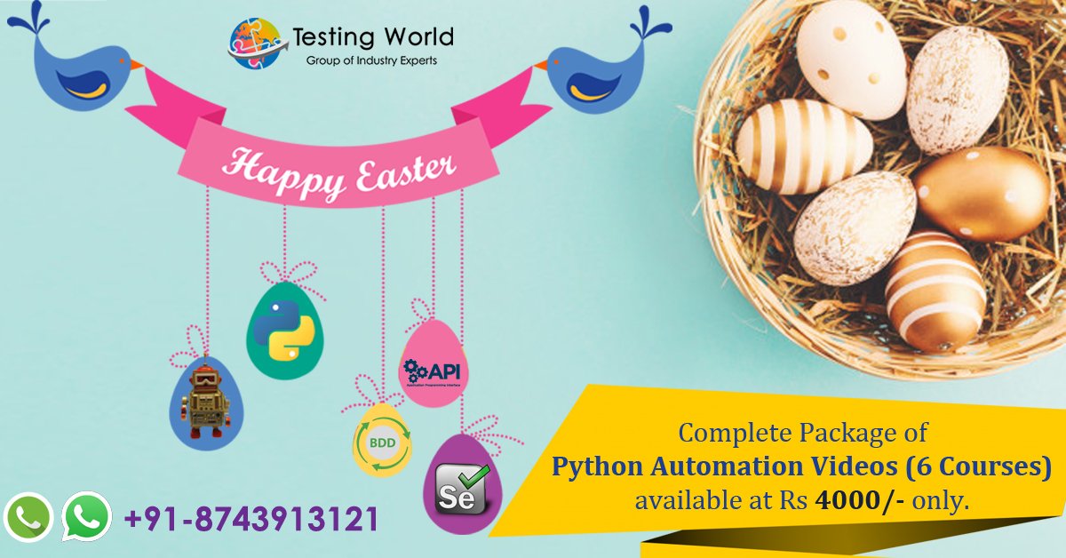 world_testing's tweet image. Hi, Happy #EasterDay ! Best wishes to you and your family. We offer special promotion this #Easter Complete Package of #Python #Automation Videos (6 Courses) worth Rs 20,000/- available at Rs 4,000/- only! 
Call/WhatsApp now at +91-8743913121 #EasterSunday #Easter2019 #testing