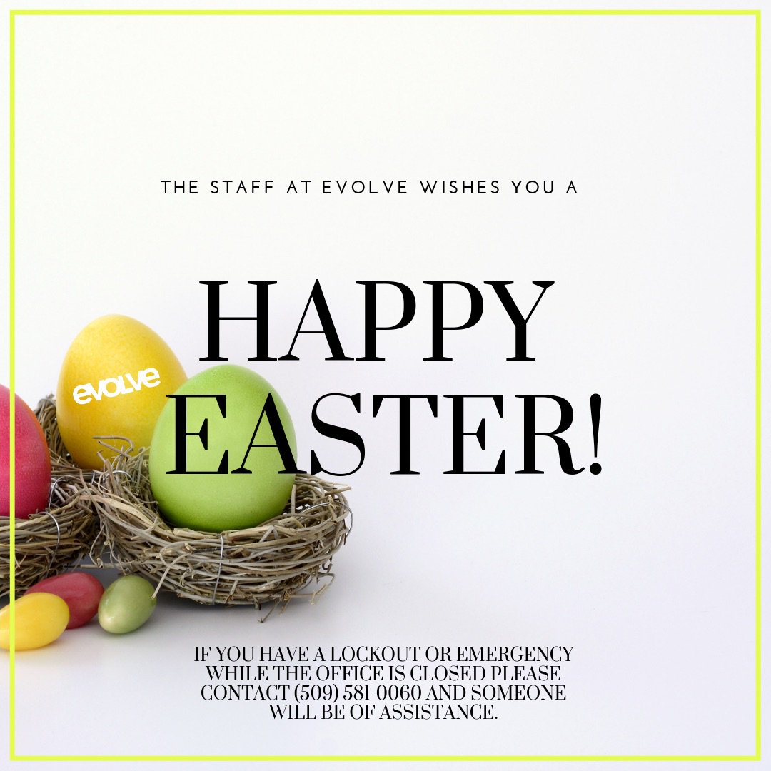 evolveonmain's tweet image. The team at Evolve would like to wish everyone a very Happy Easter! And we would also like to remind you that our office is closed today. If you have an emergency or a lockout please contact (509)581-0060 and a staff member will be able to assist you. 🐣🐰 
#happyeaster