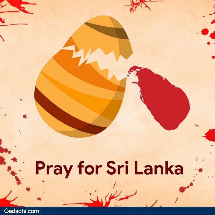 gadacts's tweet photo. Tragedy in #SriLanka on #Easter https://t.co/Y9saSPHrmy