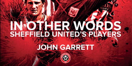 s24su's tweet photo. Competition: Want to win a signed copy of ‘UTB - In Other Words’ by John Garrett? Simply follow us and RT this post to be in with a chance. https://t.co/LZyVyYc9xU #sufc #twitterblades https://t.co/nFnTHscrBe