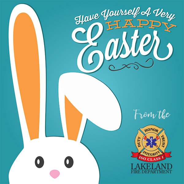 LakelandFD's tweet image. #HappyEaster from the @LakelandFD. We wish you a happy and safe holiday with the ones you love. 
#EasterSunday #Springisin #Lakeland