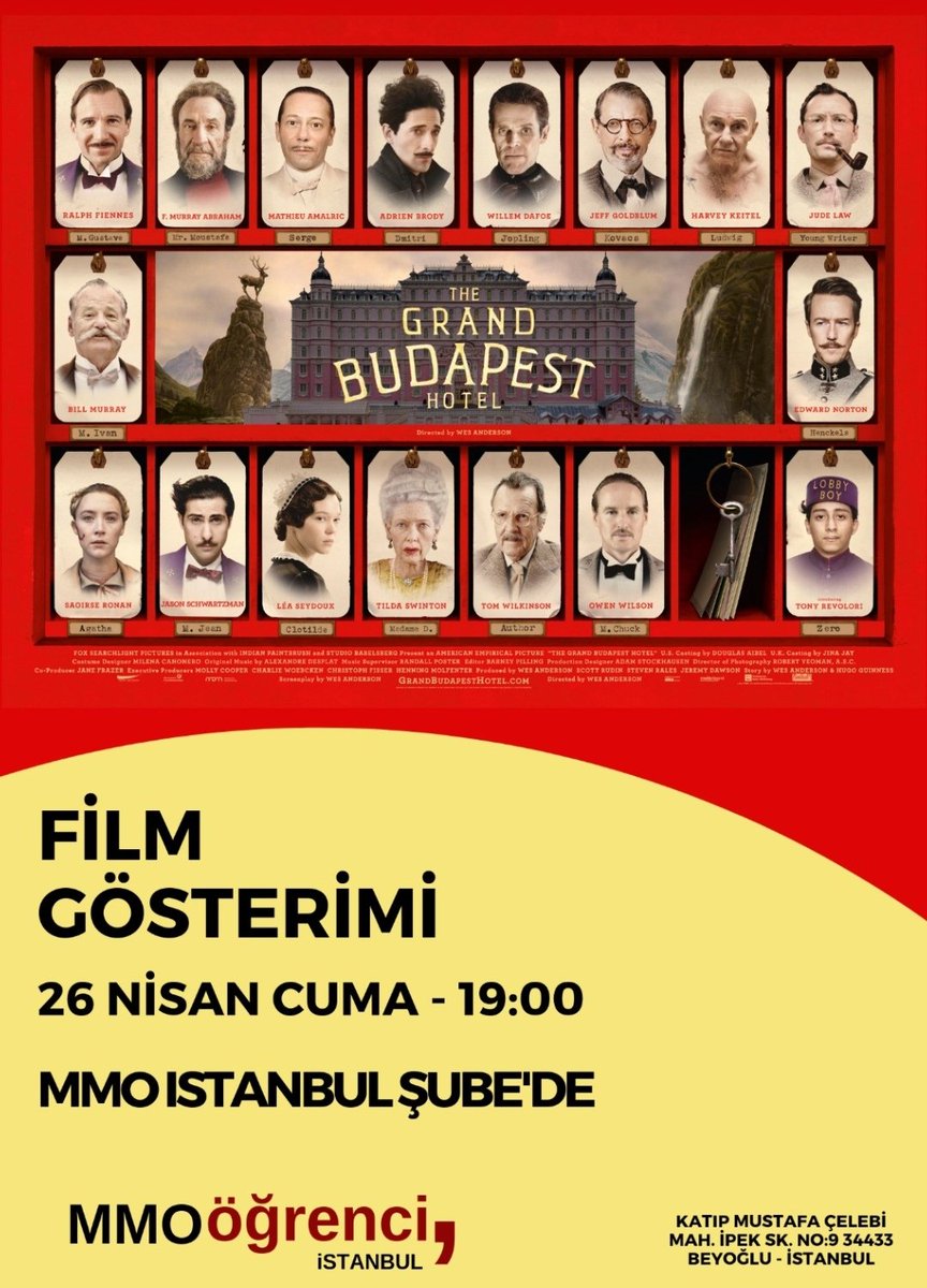 26 Nisan Cuma günü saat 19:00'da film gösterimi var! Hem birlikte film izlediğimiz hem de sohbet ettiğimiz güzel bir etkinlik olacak, herkesi bekliyoruz! #mmoistöğrenci #mmo #filmgösterimi #thegrandbudapesthotel