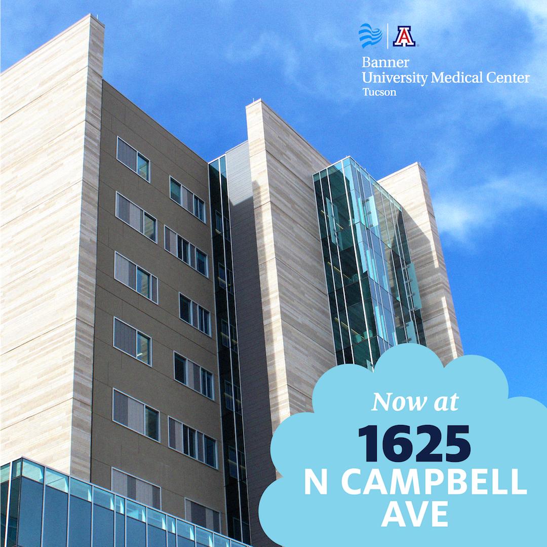 UofAZSurgery's tweet photo. Friendly reminder! As of tomorrow, the #hospital has a new address: 1625 N Campbell Ave. All patients and personnel must enter through the front entrance of the new tower; the front door of the old building will be locked. #BUMCT #TowerPower https://t.co/6qycwATjYC