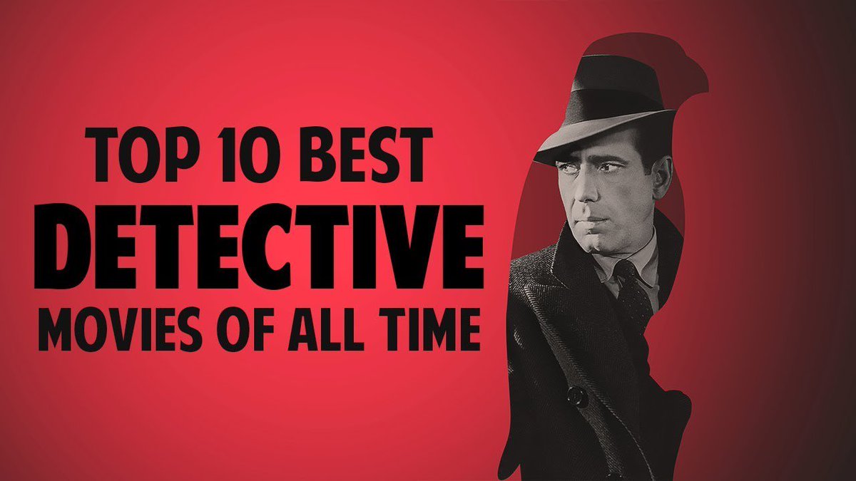 ListPortal's tweet photo. Top 10 Best Detective Movies of All Time https://t.co/Te9G4PizA5 #Detective #Movies #Best #Films #Spy #Action #ActionFilms #Crime #CrimeDrama #Memento #TheSilenceOfLambs #Mystery #Thriller #ThrillerMovie #mysteryweek #Video #Youtube @YouTube https://t.co/P1J5v2UuAY
