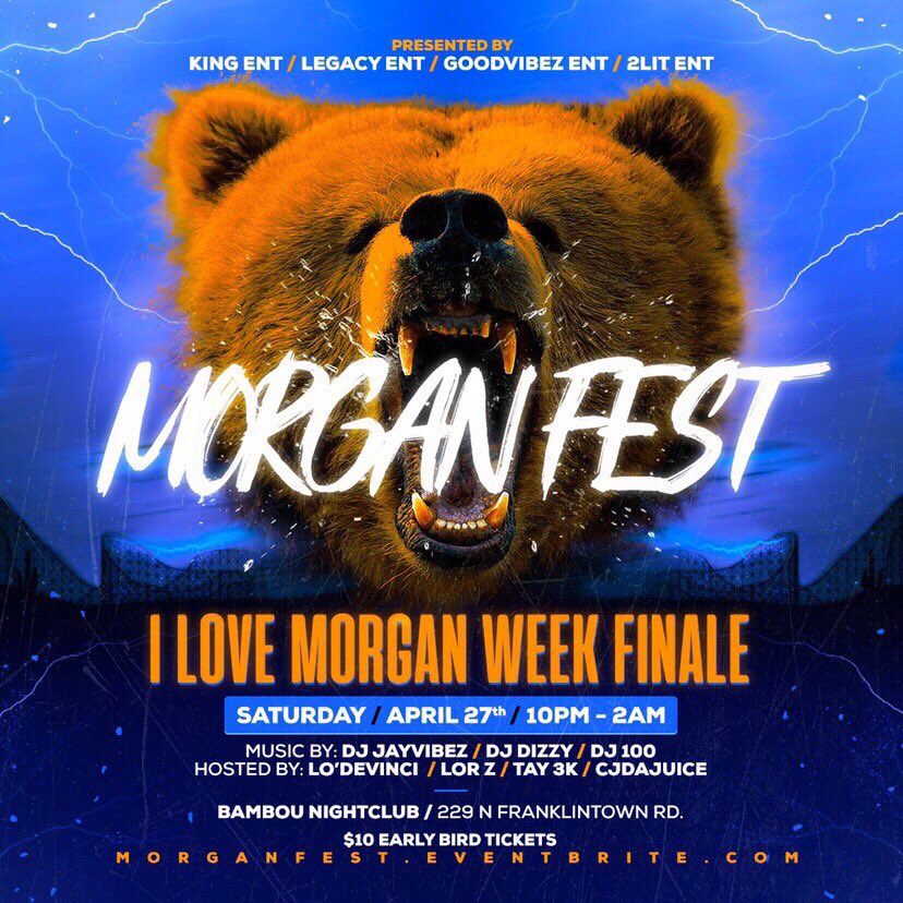 simplykennee's tweet photo. On SATURDAY, 4/27...
Morgan will never be the same 🔥🔥
You’re Invited to #MORGANFEST🐻
LADIES FREE TIL 11PM w/ 🎟
150+ 🎟 gone in 1 day!!
https://t.co/JI5aIdOLNW
@KingEntDMV @dj_jayvibez @atoumendy @theywantash @djdizzy__
#Goodvibez😈 #KingEnt👑 #Legacy🐘 #2LitEnt🍻 #NSE🚀 https://t.co/4J7q43G4Oa
