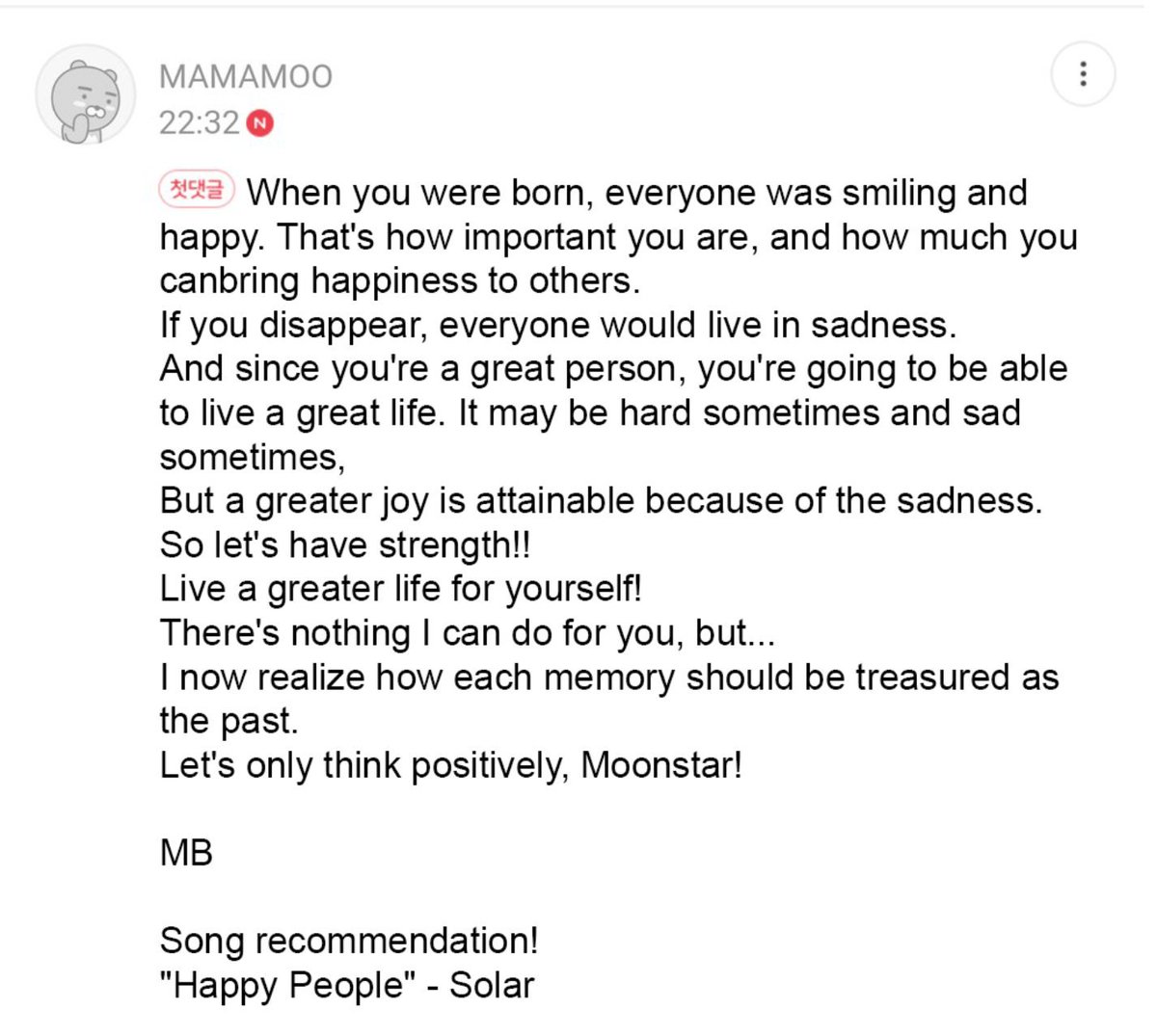 Here is again a message from Moonbyul for a suicidal fans.It takes courage to share emotions and the feeling of ending it all, but it also needs courage to find the right words for someone experiencing those feelings.