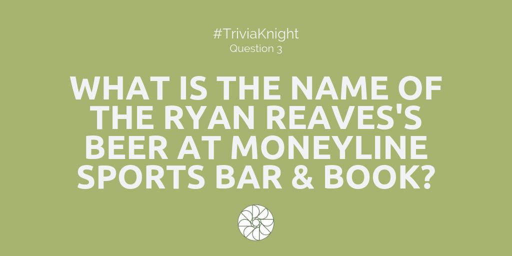 parkmgm's tweet photo. Q3. What is the name of the Ryan Reaves’s beer at Moneyline Sports Bar &amp; Book? #TriviaKnight  
#VegasBorn https://t.co/8iWBhqApL7