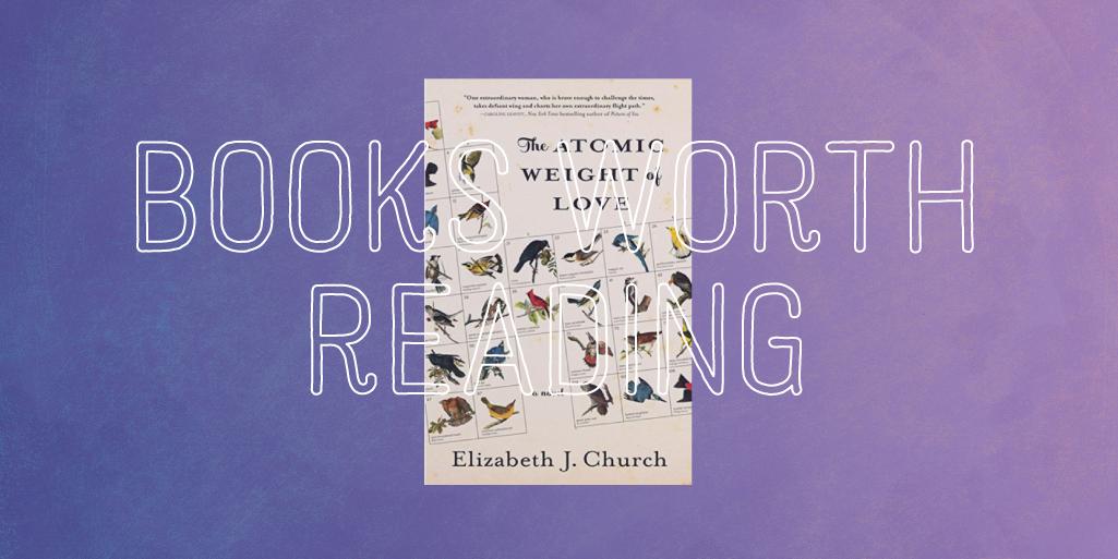 graceandgritbox's tweet photo. “The Atomic Weight of Love” by Elizabeth Church

Another fiction read for Spring Break! This book is about a woman coming into her own during a time when women were seen as second-class citizens who were expected to cater to their husbands. https://t.co/0hkXF2D3ze