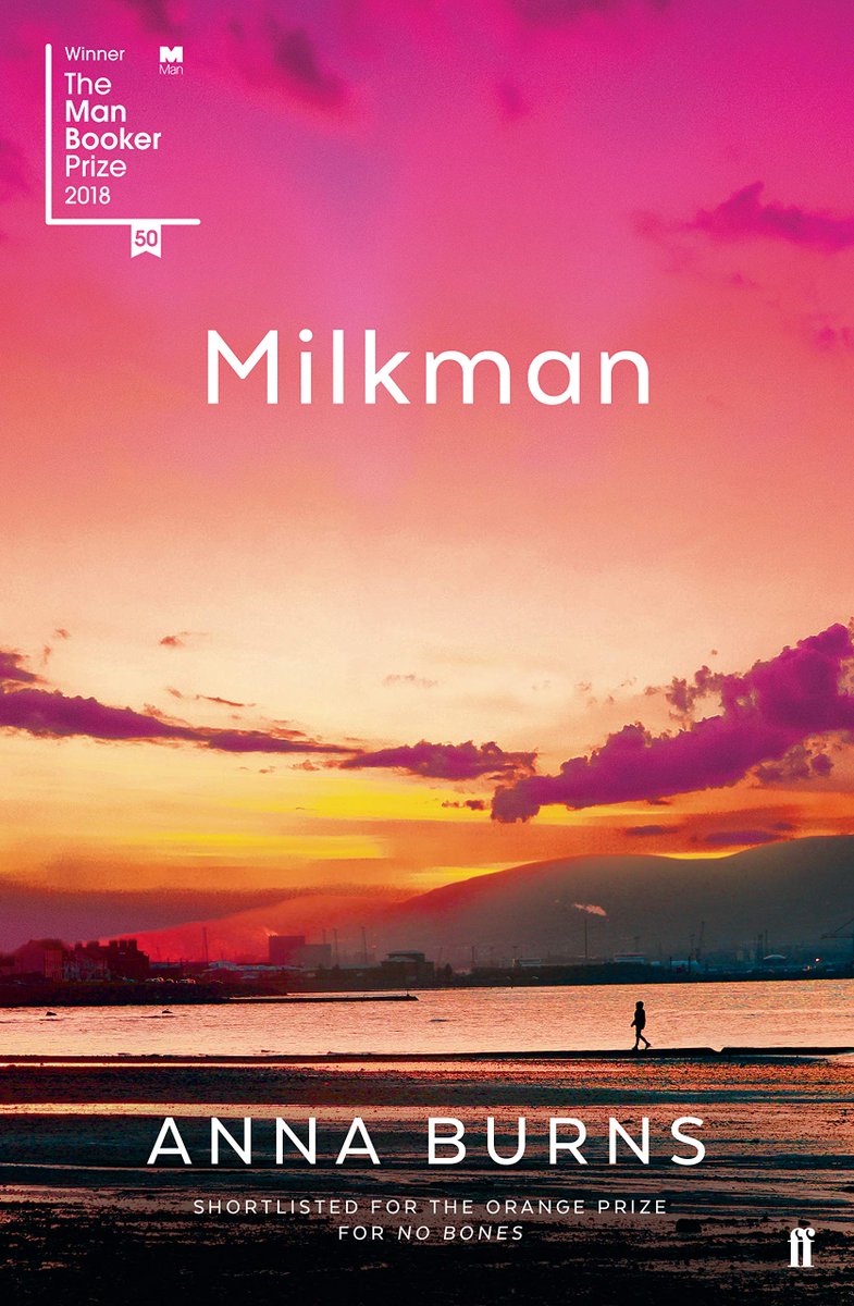 Milkman - Anna Burns