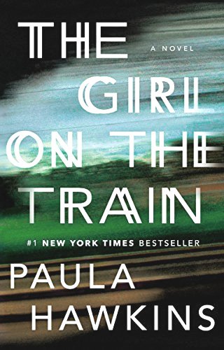 The girl on the train - Paula Hawkins