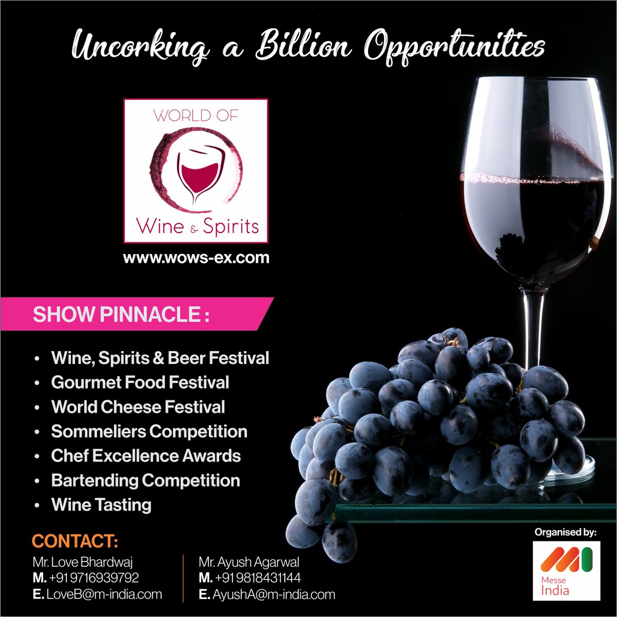 Uncorking a billion opportunities!!!
An event that is not to be missed, save the dates for New Delhi &amp; Mumbai!!!!
For details visit wows-ex.com.
#event #opportunities #savethedates #newdelhi #mumbai