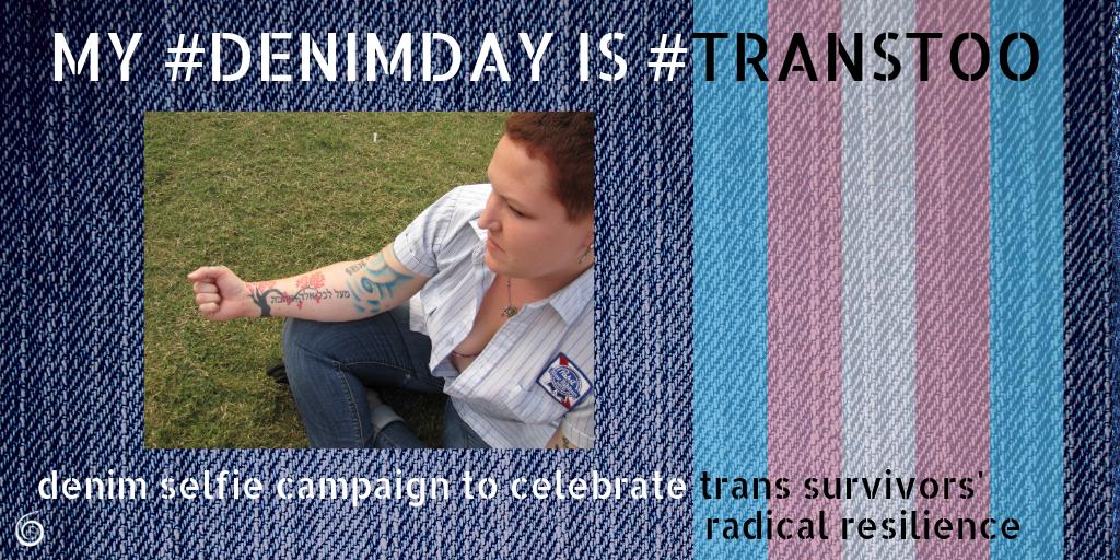 FORGEforward's tweet photo. #DenimDay is April 24. It represents that sexual violence is the never the survivor's fault. This is true when the survivor is #TransToo. Celebrate trans survivors by joining our demin selfie campaign. Tag a picture of yourself with @forgeforward, #DenimDay, and #TransToo. https://t.co/zrPdHlXx6L