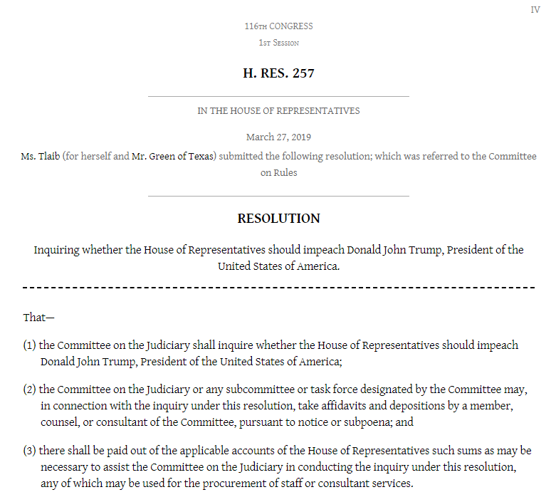 ezralevin's tweet photo. Full text of the "impeachment resolution." Read it. It's half a page long. Almost boring. It doesn't put Trump in chains. It directs the Judiciary Committee to consider whether the House should consider whether to impeach. This is a measured response to the Mueller report. https://t.co/BPYNGAN2KA
