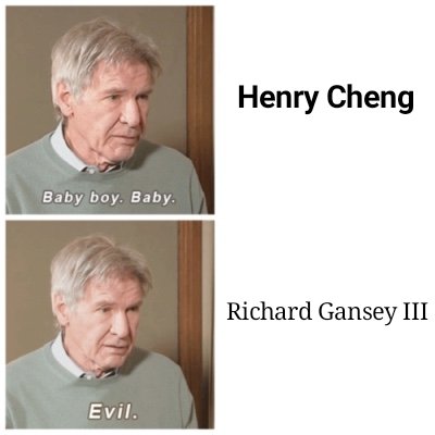 Henry Cheng: baby boy. baby. | Richard Gansey III: evil.
