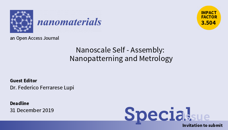Nano_MDPI's tweet image. Special Issue &quot;#Nanoscale #Self-Assembly: #Nanopatterning and #Metrology” is now open for submission! Guest editor:  Dr. Federico Ferrarese Lupi. Deadline: 31 December 2019. Welcome to contribute! 🥳More detail at mdpi.com/journal/nanoma…