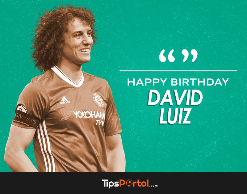  Happy birthday, David Luiz!  -   