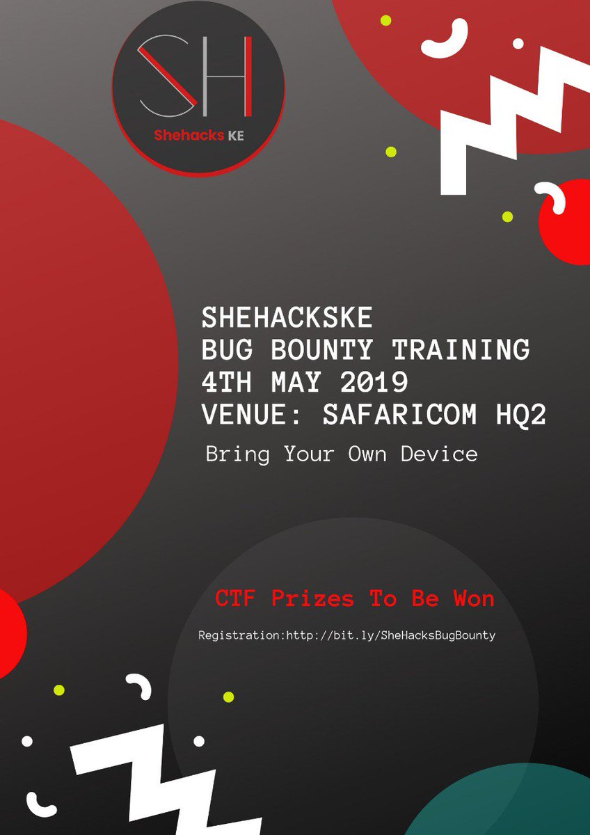 SheHacks KE #SheHacks2025 (@shehacks_ke) on Twitter photo Once again we are back this time bigger and better. On the 4th of May 2019 we shall be <a href="/SafaricomPLC/">Safaricom PLC</a> for our #BugBounty boot camp. #SheHacksKE #BYOD
Registration is still on bit.ly/SheHacksBugBou… #BeTheBugBountyHunter Once again we are back this time bigger and better. On the 4th of May 2019 we shall be <a href="/SafaricomPLC/">Safaricom PLC</a> for our #BugBounty boot camp. #SheHacksKE #BYOD
Registration is still on bit.ly/SheHacksBugBou… #BeTheBugBountyHunter