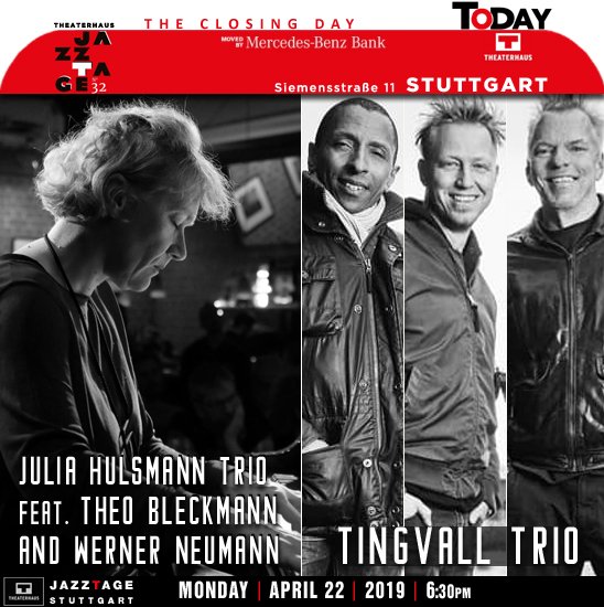 jazzsharing's tweet photo. →@Theaterhaus Siemensstraße 11 #Stuttgart
32. #TheaterhausJazztage 2019
* #JuliaHülsmann trio, feat @Theo_Bleckmann & #WernerNeumann
→https://t.co/fOmz8ktedY
* #TingvallTrio
→https://t.co/IOdGQBszE6
TODAY 6:30pm
→https://t.co/1aIDMPuWpA
>https://t.co/AFxaOISd7R https://t.co/L3HtovmdEs