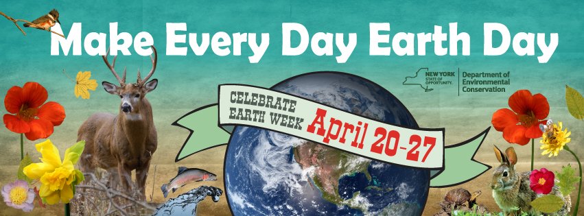 Celebrate #EarthDay and #EarthWeek at one of our many family friendly events taking place all over #NYS: on.ny.gov/2IHeFOs      

#EveryDayIsEarthDay