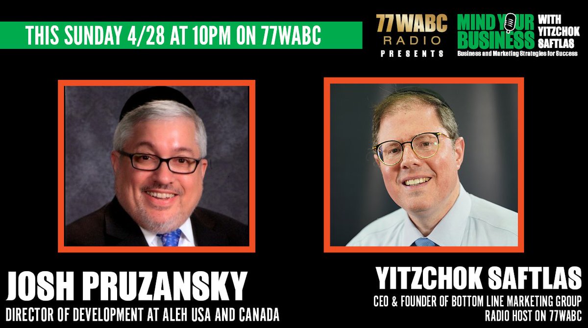 JoshPruzansky's tweet photo. Honored to announce that I will be interviewed by the world famous CEO of Bottom Line Marketing Group, Yitzchok Saftlas, this coming Sunday evening April 28th, on his very well tuned into Radio Show-Mind Your Business-heard on 50,000 watt clear signal 770 WABC Radio at 10:00 pm. https://t.co/cmpiBwSP5E