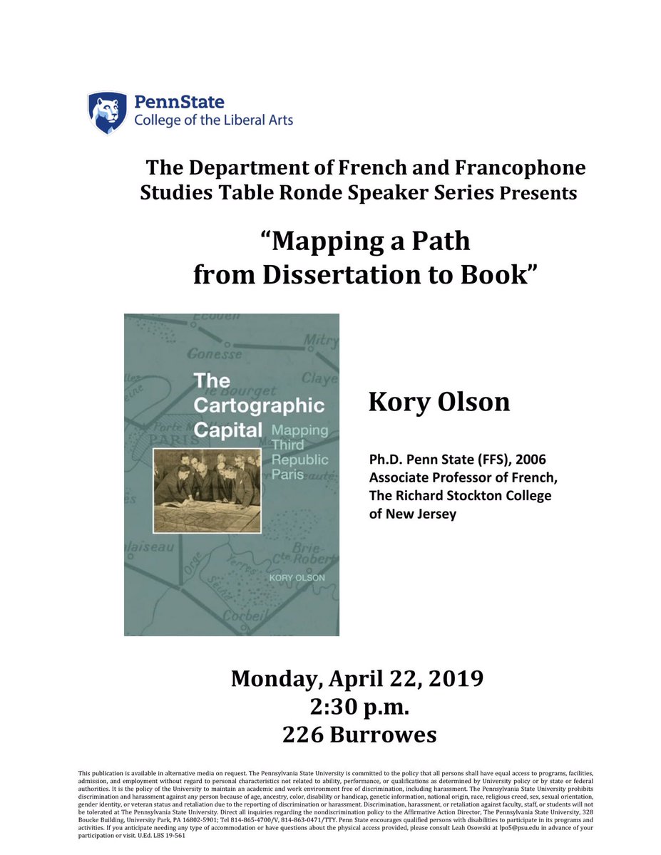 FFSatPSU's tweet image. Today’s Table Ronde features alum @olsonkory! 2:30 pm | 226 Burrowes | Mapping a Path from Dissertation to Book