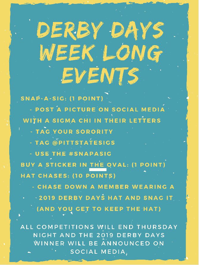 PittStateSigs's tweet photo. It’s officially Derby Days!! Here are the week long events the lovely ladies of @PittStateAGD @ASA_EtaEta and @PittStateSigmas will be able to participate in. https://t.co/EC7QPJKLTD