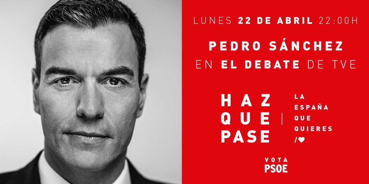 PSOE's tweet photo. Hoy, el primer debate electoral. ¡Esto sólo es el inicio!

#ElDebateEnRTVE por #LaEspañaQueQuieres.  

⏰A partir de las 22:00, no te lo pierdas con @sanchezcastejon.

#VotaPSOE #HazQuePase /❤️ https://t.co/lUZbAOSk4G