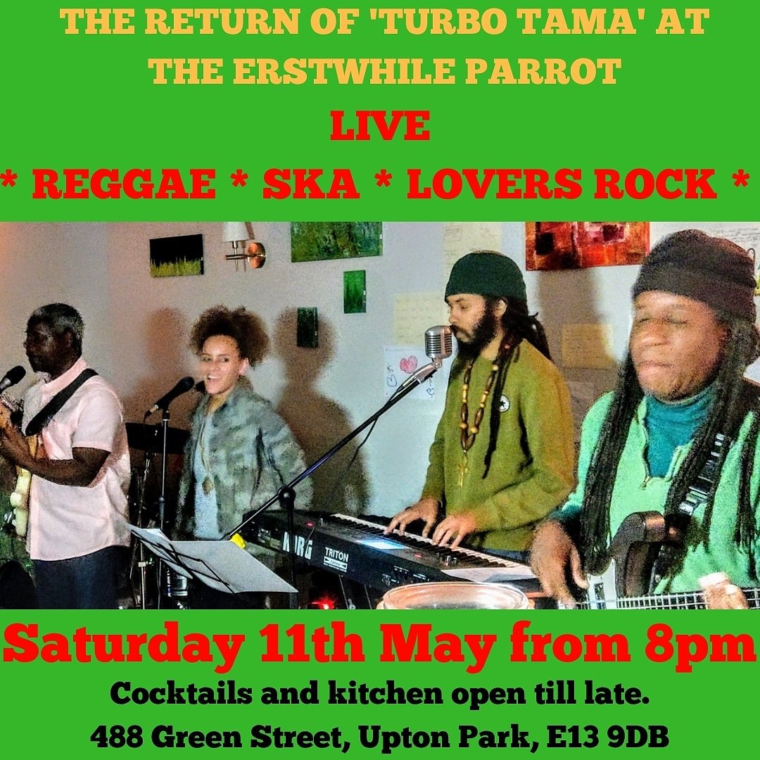 Hi all... We're going out with a bang! We have a live performance of the laid back, Trojan, Rock Steady, Lovers Rock and Dub band back in town... Turbo Tama are one of our faves and they'll be spending the evening with us on May 11th. Come along and support and grab a rum punch!