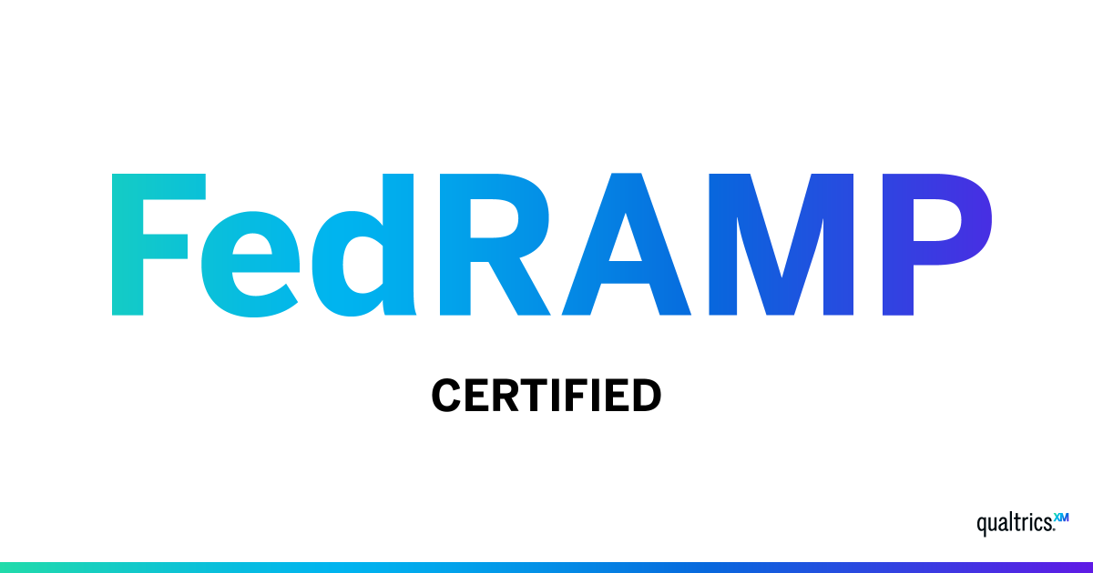 Qualtrics's tweet photo. Have you heard, Qualtrics is officially FedRAMP certified! 

The world’s easiest-to-use XM platform, is now ready for the world’s toughest security requirements. 

Learn more: https://t.co/UKNEDIvQMz https://t.co/VE1dTDSAI5
