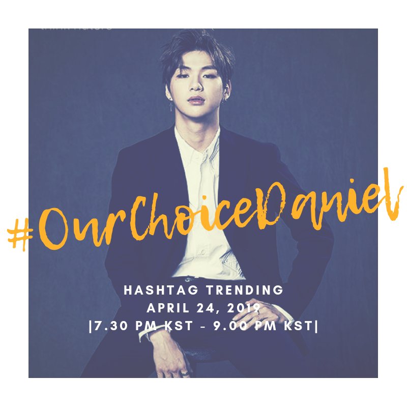 KDANIEL_SUPPORT's tweet photo. 강다니엘 해시태그 트렌딩 (2019년 4 월 24일) :

📝 #StandByDaniel (오후 3시 ~ 4시 30 분)
📝 #OurChoiceDaniel (오후 7시 30분 ~ 9시 )

해시 태그를 4월 24일에 함께 사용하세요 🙆🏻

#강다니엘 #KangDaniel https://t.co/8JtvwoNlbV