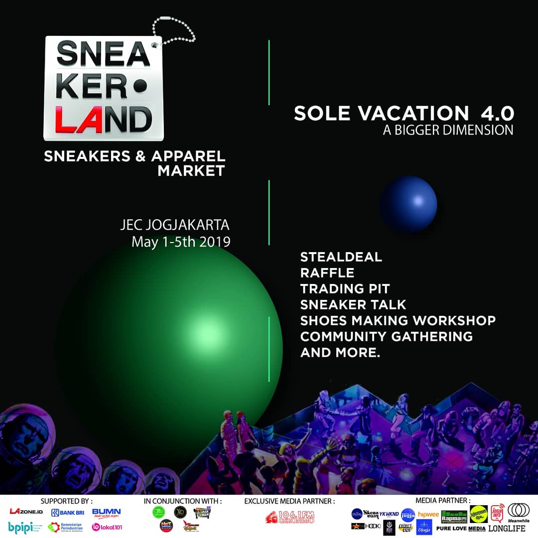 area_jogja's tweet photo. SNEAKERLAND
SOLEVACATION 4.0
"A Bigger Dimension"

Sneakers And Apparel Market
📆 : May 1st - 5th 2019
📍 : Jogja Expo Center

TICKET : 15.000/ day

#solevacation
#sneakerland
#lazoneid https://t.co/fBF1O0aQP9