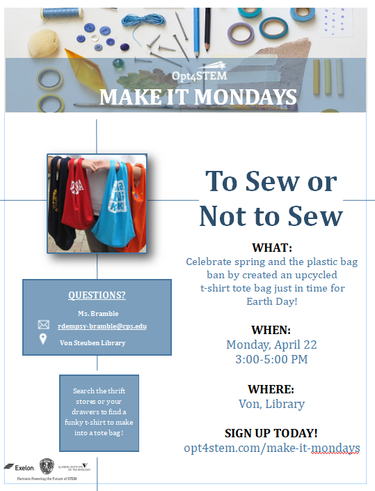 Opt4STEM's tweet photo. In honor of Earth Day, students can join Ms. Bramble in the library after school today from 3-5 PM to create an up-cycled t-shirt tote bag! Join in on the fun. https://t.co/fRycQEVg3Z