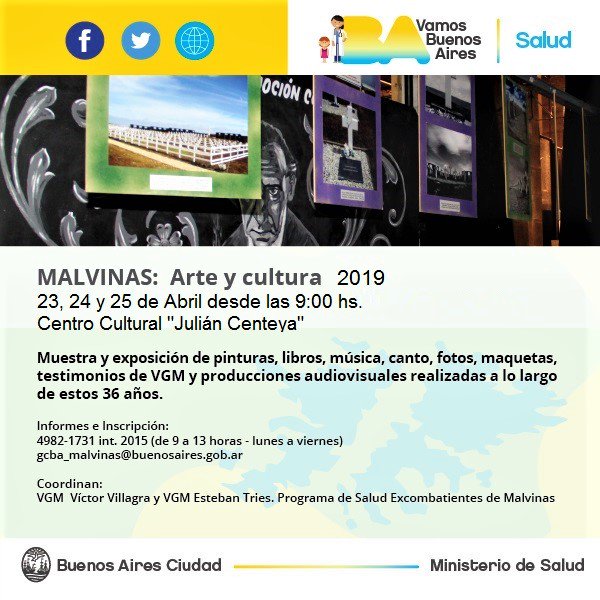 MALVINAS:   Arte y Cultura 2019  
Te esperamos mañana martes 23 desde las 9:00hs en Av. San Juan 3255, CABA.