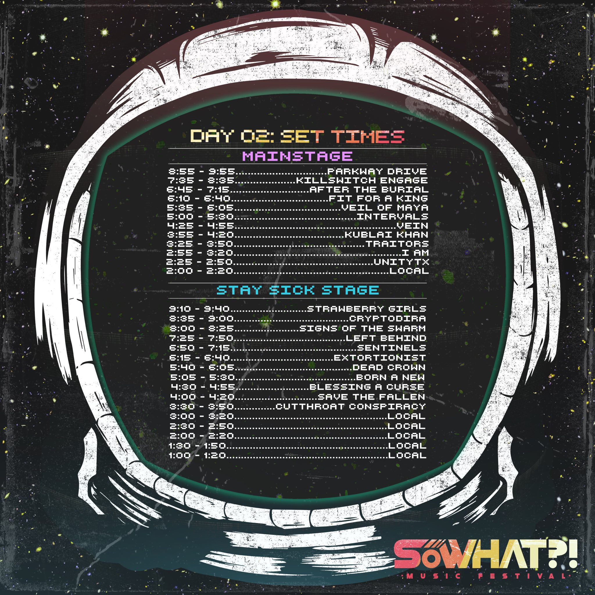So What?! Music Festival on Twitter "Official SOWHATMF set times are