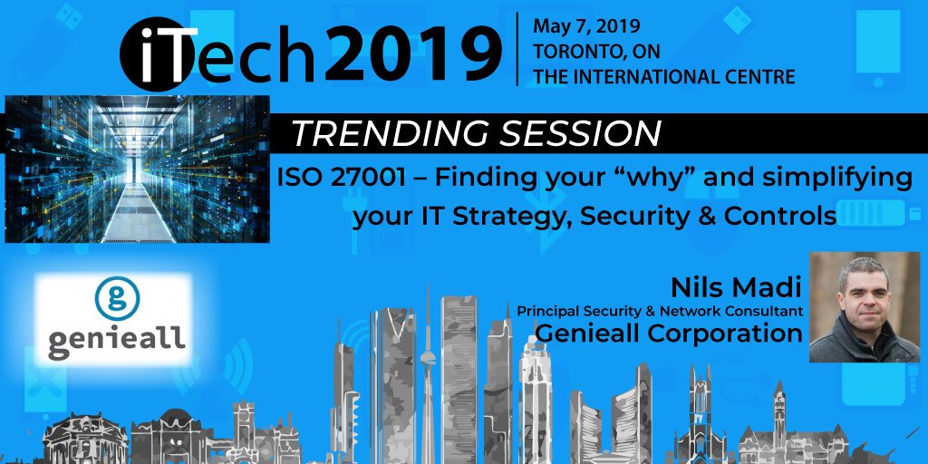 itechconference's tweet photo. Join @GenieAll, Nils Madi for his session at #iTechTORWEST - “ISO 27001 – Finding your “why” and simplifying your IT Strategy, Security &amp; Controls” – Register today to secure your spot - May 7th #Technology #IT #IOT #Security #Datacentre #iTech #TORONTO

https://t.co/6SMmEfHh8y https://t.co/5Agji3ym6Q