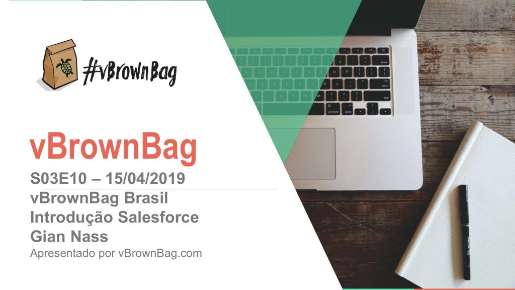 vBrownBag Brasil – S03E09 – Introdução ao Salesforce - Gian Nass @nassgian <a href="/salesforce/">Salesforce</a> #Salesforce #Podcast #vBrownBag vbrownbagbrasil.com.br/vbrownbag-bras…