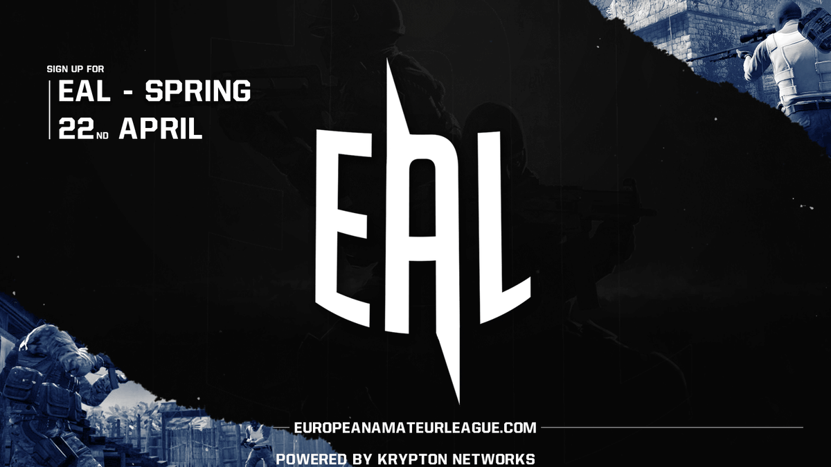 [EAL Spring]
🗓️ - 22nd May
💰 - £180
Registration: bit.ly/EALSpringReg
Discord: bit.ly/EALTourn 
Krypton Networks: bit.ly/EALKry