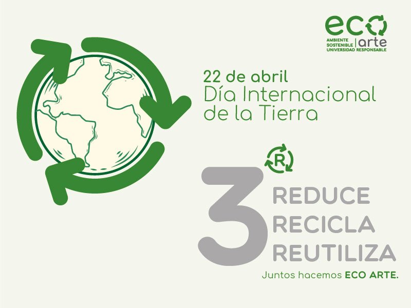 Con la campaña #EcoArte buscamos incidir en los hábitos de consumo para la reducción de desechos inorgánicos y el cuidado del ambiente.
#DíaDeLaTierra