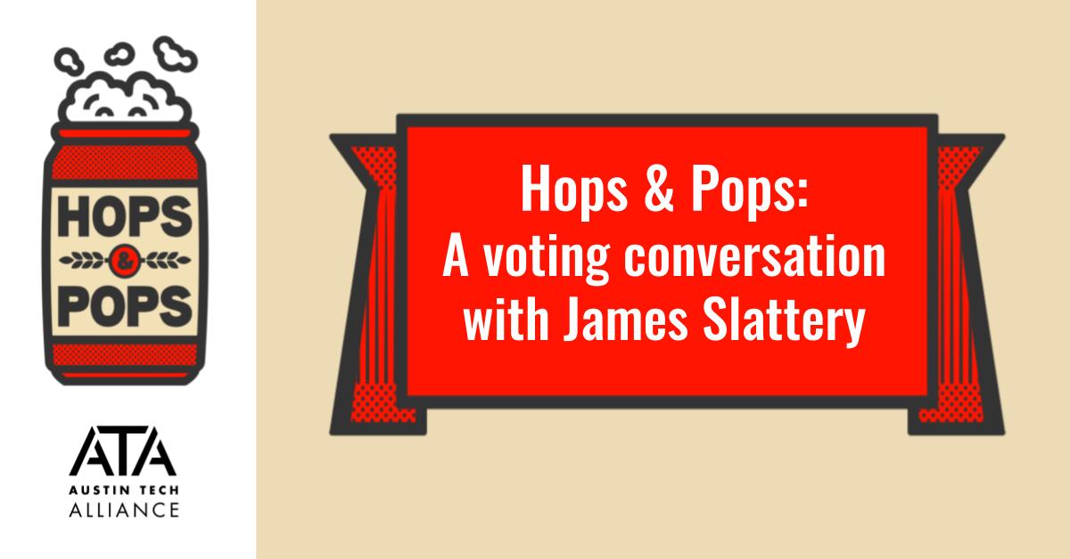 Just announced! Join ATA for Hops &amp; Pops -- a new series of fireside chats with community leaders. May will focus on voter education with our guest <a href="/jcslattery/">James Slattery</a> of <a href="/TXCivilRights/">Texas Civil Rights Project</a>! RSVP now: bit.ly/HopsPopsVoting