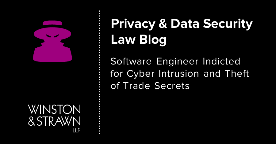 WinstonPrivacy's tweet photo. Reminder: Recent indictment shows the U.S. government’s continued commitment to helping companies protect their electronic assets and that individuals may face severe criminal penalties if found liable for stealing information from their employers. https://t.co/Yi65ZTwKmZ https://t.co/086GgLQ4wr